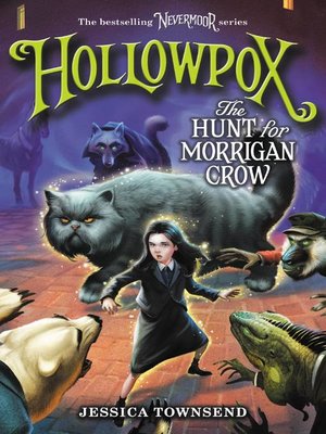 cover image of Hollowpox: The Hunt for Morrigan Crow